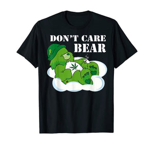 Weed bear herb bear t-shirt don't care cute bear gift