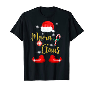 Funny shirts V-neck Tank top Hoodie sweatshirt usa uk au ca gifts for Mama Santa Claus Funny Matching Family Christmas Pjs for Mom T-Shirt 764186