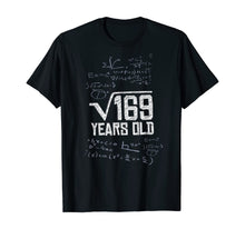 Load image into Gallery viewer, Funny shirts V-neck Tank top Hoodie sweatshirt usa uk au ca gifts for Square Root Of 169 Years Old 13th Birthday Funny Math Gifts T-Shirt 1320226
