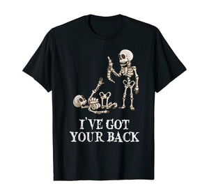 Skeleton I've got your back   T-Shirt
