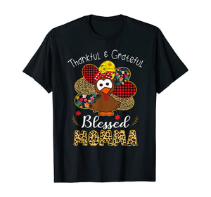 Thankful Grateful Blessed Momma Leopard Turkey Thanksgiving T-Shirt