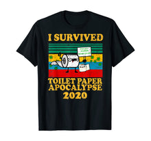Load image into Gallery viewer, I survived the toilet paper apocalypse 2020 TShirt276993
