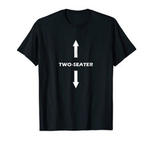 Load image into Gallery viewer, Two Seater Shirt

