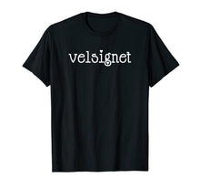 Load image into Gallery viewer, Velsignet Danish Dansk Blessed Quote Sacred Gift Dane Shirt 809034
