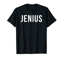 Load image into Gallery viewer, Funny shirts V-neck Tank top Hoodie sweatshirt usa uk au ca gifts for Jenius T-shirt Funny Genius Tee Shirt Gift For Geek 2000111
