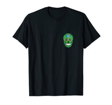 Load image into Gallery viewer, Funny shirts V-neck Tank top Hoodie sweatshirt usa uk au ca gifts for Suspicious Sugar Skull Green Men Women Kids Skeleton T Shirt 2442017
