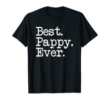 Load image into Gallery viewer, Funny shirts V-neck Tank top Hoodie sweatshirt usa uk au ca gifts for Mens Pappy Gift - Best Pappy Ever Shirt 1181992
