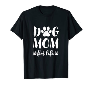 Funny shirts V-neck Tank top Hoodie sweatshirt usa uk au ca gifts for Dog Mom Fur Life Shirt Mothers Day Gift for Women Wife Dogs 107160
