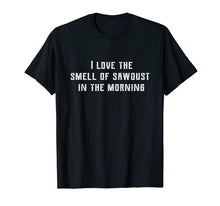 Load image into Gallery viewer, Funny shirts V-neck Tank top Hoodie sweatshirt usa uk au ca gifts for Mens Woodworking, Carpenter, Lumberjack Quote Saying T Shirt Gift 1601727
