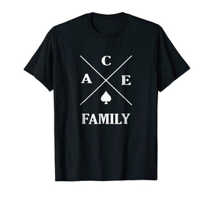 Funny shirts V-neck Tank top Hoodie sweatshirt usa uk au ca gifts for The Ace Family Logo Tee T-Shirt Tee's Shirt 1173880
