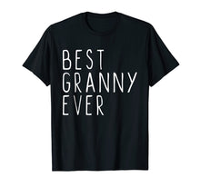 Load image into Gallery viewer, Funny shirts V-neck Tank top Hoodie sweatshirt usa uk au ca gifts for Best Granny Ever Cool Gift T-Shirt 1450627
