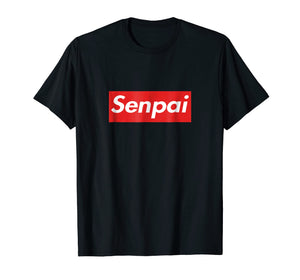 Funny shirts V-neck Tank top Hoodie sweatshirt usa uk au ca gifts for Senpai Notice Me Anime T Tee Shirt 1631186