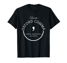 Load image into Gallery viewer, Funny shirts V-neck Tank top Hoodie sweatshirt usa uk au ca gifts for Team Oxford Comma Grammar Police Shirt Gift 1442147
