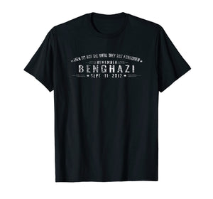 Remember Benghazi T Shirt