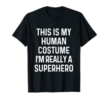 Load image into Gallery viewer, Funny Superhero Costume Shirt Halloween Kids Adult Men Women
