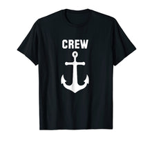 Load image into Gallery viewer, Funny shirts V-neck Tank top Hoodie sweatshirt usa uk au ca gifts for Crew Anchor Nautical Gift Sailing Ship Yacht shirt 2053970
