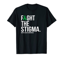 Load image into Gallery viewer, Fight The Stigma Green Ribbon Mental Health T-Shirt
