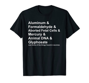Funny shirts V-neck Tank top Hoodie sweatshirt usa uk au ca gifts for Vaccine Ingredients T Shirt Mercury Aluminum DNA Antivax 2666657