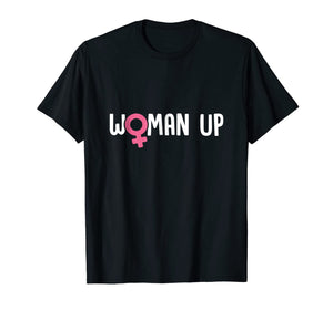 Woman Up Cute Funny Feminist T-Shirt Christmas Gift Idea 1856375
