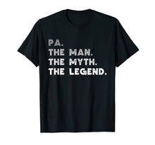 Load image into Gallery viewer, Funny shirts V-neck Tank top Hoodie sweatshirt usa uk au ca gifts for Pa The Man The Myth The Legend Dad Pa Gift T-Shirt 1424040
