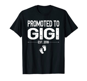 Funny shirts V-neck Tank top Hoodie sweatshirt usa uk au ca gifts for Promoted to Gigi Est 2019 New Grandma Mothers Day T-Shirt 2068427