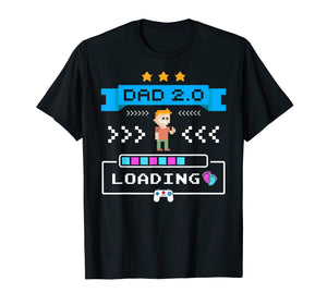 Funny shirts V-neck Tank top Hoodie sweatshirt usa uk au ca gifts for Gamer Dad 2.0 Loading Dad Again Shirt Cute 2nd Time Dad Gift 1742912