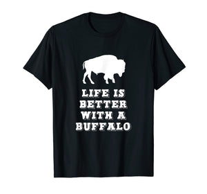 Funny shirts V-neck Tank top Hoodie sweatshirt usa uk au ca gifts for Life Is Better With A Buffalo Lover Gift T-shirt 1012723