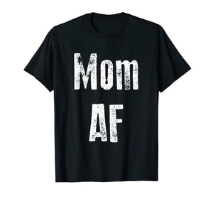 Funny shirts V-neck Tank top Hoodie sweatshirt usa uk au ca gifts for Mom AF Shirt Funny Cute Gift 2523079