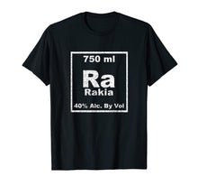 Load image into Gallery viewer, Funny shirts V-neck Tank top Hoodie sweatshirt usa uk au ca gifts for Rakia Periodic Table Element Shirt Funny Chemistry Gifts 4954287
