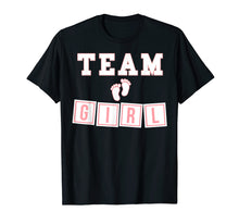 Load image into Gallery viewer, Funny shirts V-neck Tank top Hoodie sweatshirt usa uk au ca gifts for TEAM GIRL Gender Reveal Party T-Shirt 2017 1130857

