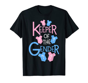 Funny shirts V-neck Tank top Hoodie sweatshirt usa uk au ca gifts for Keeper of the Gender Reveal Party Baby Shower T Shirt 1037850