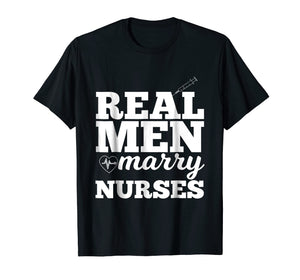 Funny shirts V-neck Tank top Hoodie sweatshirt usa uk au ca gifts for Real Men Marry Nurses Gift T Shirt for Nurse Husband 1325445