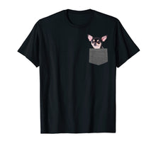 Load image into Gallery viewer, Chihuahua In Pocket T-Shirt Chihuahua Lovers Gifts
