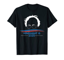 Load image into Gallery viewer, Funny shirts V-neck Tank top Hoodie sweatshirt usa uk au ca gifts for Hindsight is 2020 Bernie Sanders T-shirt 2128526
