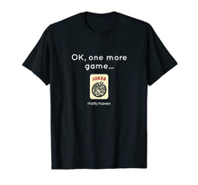 Load image into Gallery viewer, Funny shirts V-neck Tank top Hoodie sweatshirt usa uk au ca gifts for OK, one more game... Mahjong T-Shirt 2513332

