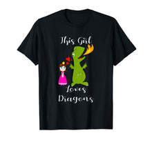Load image into Gallery viewer, Funny shirts V-neck Tank top Hoodie sweatshirt usa uk au ca gifts for This Girl Loves Dragons Cute Shirt Princess Gifts TShirts 2851560
