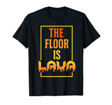 Load image into Gallery viewer, Funny shirts V-neck Tank top Hoodie sweatshirt usa uk au ca gifts for The Floor is Lava Shirt - Parkour Shirt Free Running Shirt 2235322
