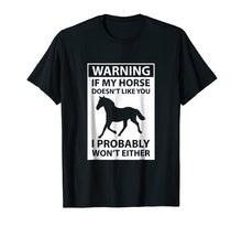 Load image into Gallery viewer, Funny shirts V-neck Tank top Hoodie sweatshirt usa uk au ca gifts for If My Horse Doesn&#39;t Like You T-Shirt 1105798
