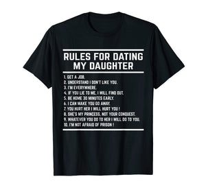 Funny shirts V-neck Tank top Hoodie sweatshirt usa uk au ca gifts for Rules For Dating My Daughter shirt Funny 1372273