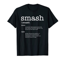 Load image into Gallery viewer, Funny shirts V-neck Tank top Hoodie sweatshirt usa uk au ca gifts for Thanks Videogames: Smash Definition Video Game T-Shirt 1738562
