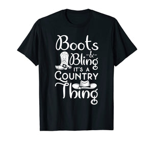 Funny shirts V-neck Tank top Hoodie sweatshirt usa uk au ca gifts for Boots & Bling It's A Country Thing Funny Cowgirl TShirt 1532838