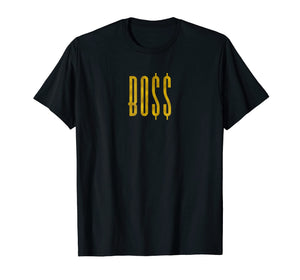 Funny shirts V-neck Tank top Hoodie sweatshirt usa uk au ca gifts for Bo$$ Hip-hop swag cool gold text men women youth t shirt 2328563