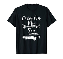 Load image into Gallery viewer, Funny shirts V-neck Tank top Hoodie sweatshirt usa uk au ca gifts for Carry on my Wayward Son T Shirt 1074503
