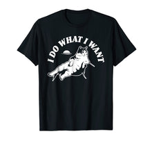 Load image into Gallery viewer, Funny shirts V-neck Tank top Hoodie sweatshirt usa uk au ca gifts for I Do What I Want Cat T-Shirt 792069
