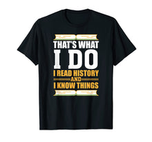 Load image into Gallery viewer, Funny shirts V-neck Tank top Hoodie sweatshirt usa uk au ca gifts for Funny History T-shirt for History Buff Gift Teacher Student 475212
