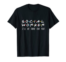 Load image into Gallery viewer, Social Worker T-Shirt
