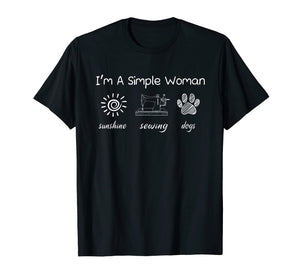 Funny shirts V-neck Tank top Hoodie sweatshirt usa uk au ca gifts for I'm a simple woman sunshine sewing dogs tshirt 2373042