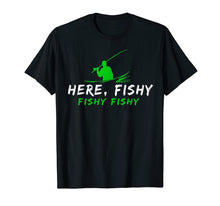 Load image into Gallery viewer, Funny shirts V-neck Tank top Hoodie sweatshirt usa uk au ca gifts for Here, Fishy Fishy Fishing T Shirt 1784555
