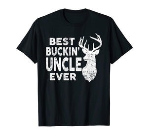 Funny shirts V-neck Tank top Hoodie sweatshirt usa uk au ca gifts for Best Buckin' Uncle Ever Shirt Deer Hunting Fathers Day Gift 2394731