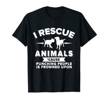 Load image into Gallery viewer, Funny shirts V-neck Tank top Hoodie sweatshirt usa uk au ca gifts for I Rescue Animals Funny Tee Shirt 2169509
